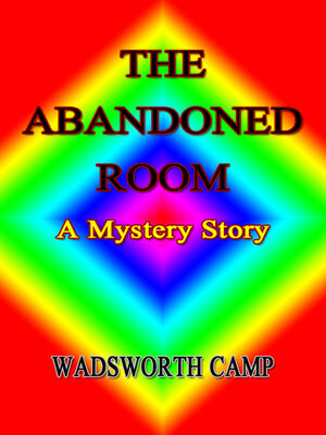 cover image of The Abandoned Room